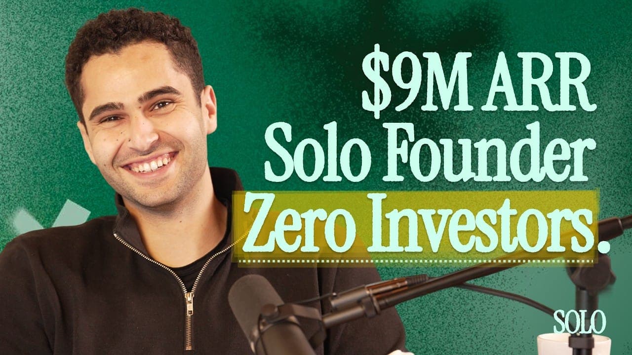 Podcast thumbnail reading '$9M ARR, solo founder, zero investors', showing the founder speaking into a microphone
